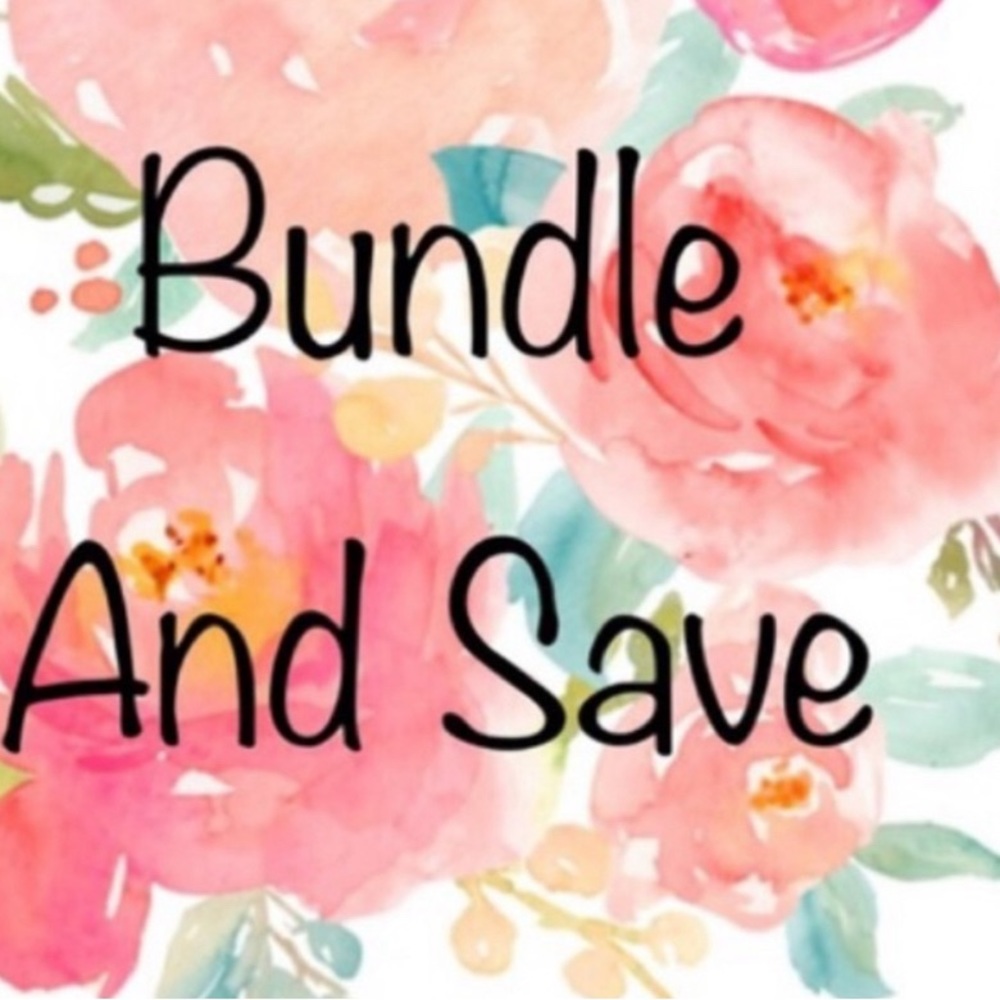 Bundle and Save!